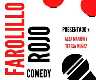 Farolillo Rojo Comedy Open Mic