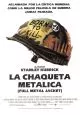 La chaqueta metálica
