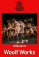 Woolf Works Ballet ROH 25-26 - CA Woolf Works Ballet ROH 25-26 - CA