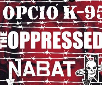 Opció k-95 + the Oppressed + Nabat