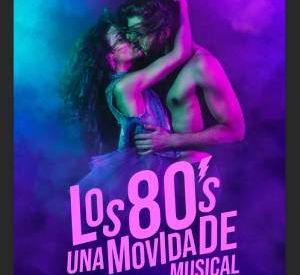 Los 80 Una Movida de Musical