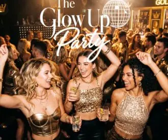 The Glow Up Party: A High Energy R&B Fan Party With Glam