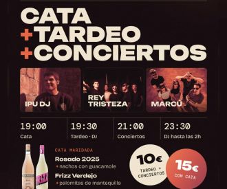 Cata + Tardeo + Conciertos