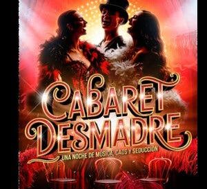 Cabaret Desmadre
