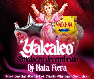 Yakaleo - Perreo y Simulacro Decembrino