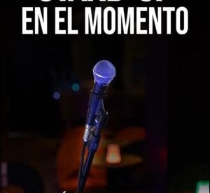 Stand up en el Momento