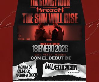 Mala Educación + the sun Will Rise