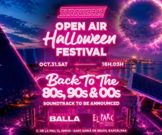 Throwback Open Air Halloween - Balla Barcelona Festival