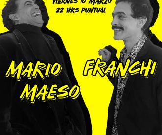 Franchi y Mario Maeso
