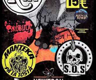 Eskóbula, Manteka pa la Tostá, Newtron y sos