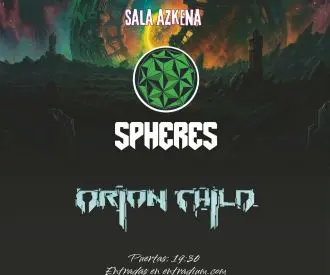 Spheres y Orion Child