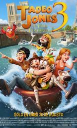 Cartel de la película Tadeo Jones 3. La tabla esmeralda