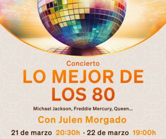 Lo mejor de los 80 con Julen Morgado