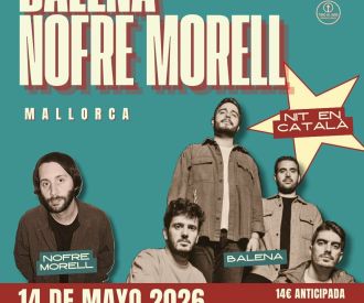 Balena + Nofre Morell Ciclo de Conciertos Primavera