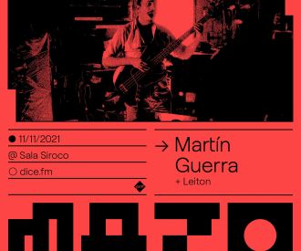 Martín Guerra + Leiton