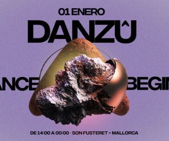 1 ENERO - DANZÛ presents DANCE BEGINS