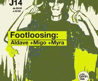 Footloosing · Aldave, Migo, Myra