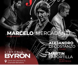¡Jazzeando Tangos! con Marcelo Mercadante,  Laportilla & Di Constanzo