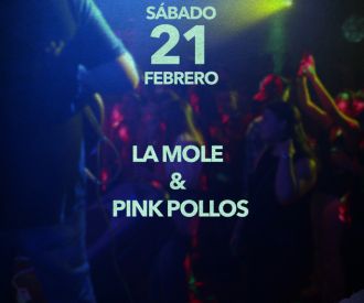 La Mole & Pink Pollos