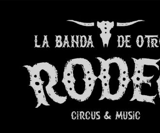 La Banda de Otro - Rodeo