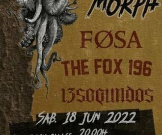 FØSA + THE FOX 196 + 13SEGUNDOS