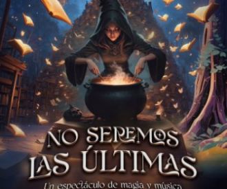 No seremos las últimas.