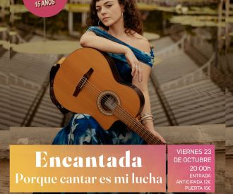 Encantada - Porque Cantar es mi Lucha
