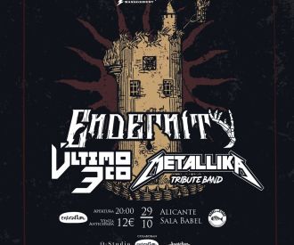 Endernity + Metallika + Ultimo Eco
