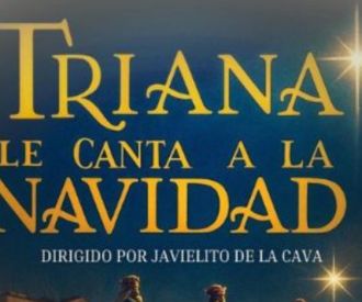 Triana le Canta a la Navidad