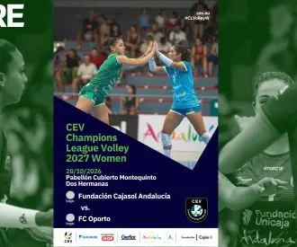 CEV European Champions League: F. Cajasol Andalucía vs FC Oporto