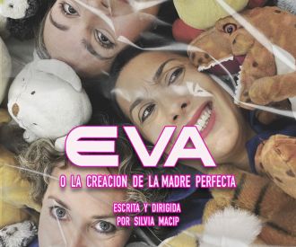 Eva o la Creación de la Madre Perfecta