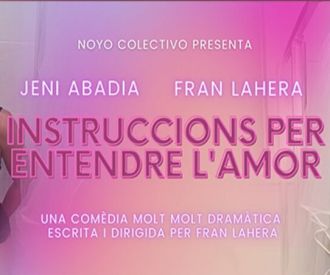 Instruccions per entendre l'amor