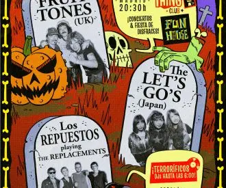 Halloween! Fruit Tones + The Let's Go's + Los Repuestos