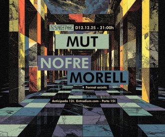 MUT + Nofre Morell