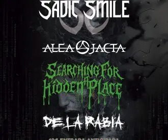 Sadic Smile, Alea Jacta, Searching For a Hidden Place y De La Rabia