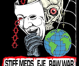 Stiff Meds + Eje + Raw War